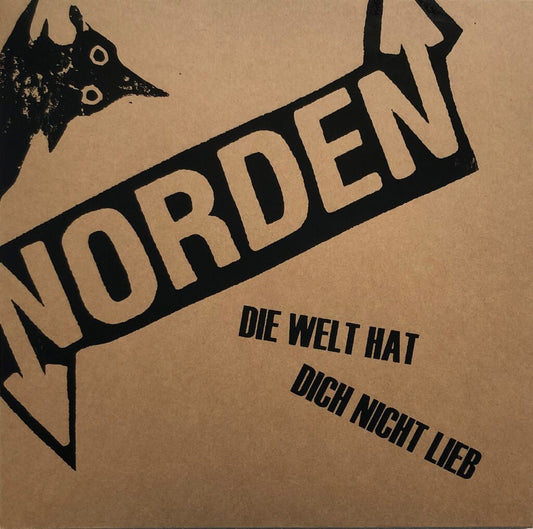 NORDEN  • Die Welt Hat Dich Nicht Lieb • LP