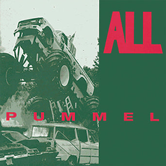 ALL • Pummel (Coloured Vinyl) • LP • Pre-Order