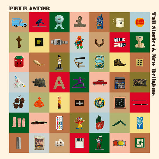PETE ASTOR • Tall Stories & New Religions • LP