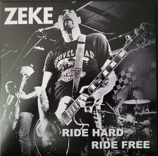 ZEKE • Ride Hard Ride Free • 7"