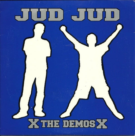 JUD JUD • The Demos • 7"