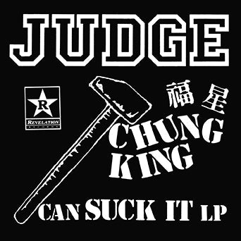 JUDGE • Chung King Can Suck It • LP • Pre-Order