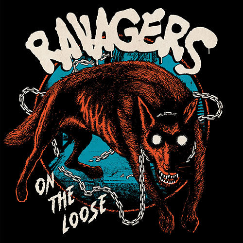 RAVAGERS • On The Loose • LP