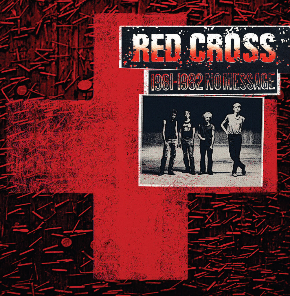 RED CROSS • 1981-1982 No Message • LP