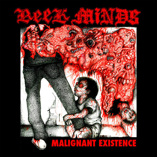 REEK MINDS • Malignant Existence • LP
