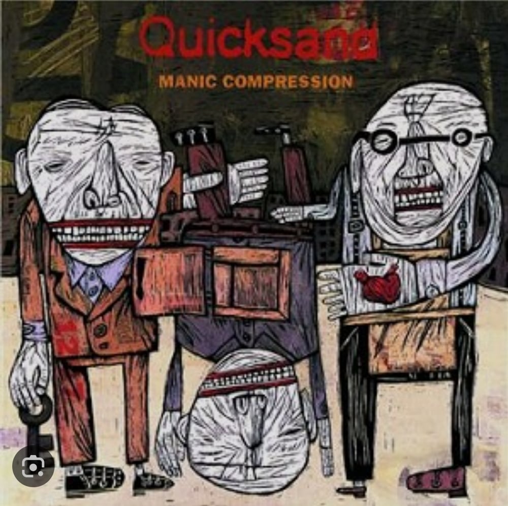 QUICKSAND • Manic Compression • LP