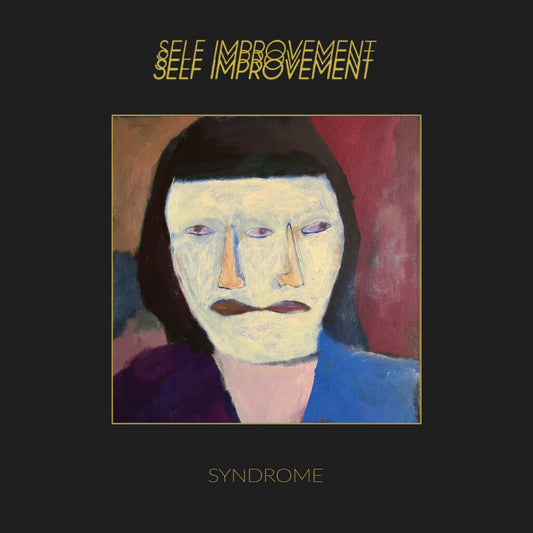SELF IMPROVEMENT • Syndrome • LP