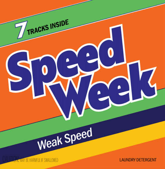 SPEED WEEK • Weak Speed • LP