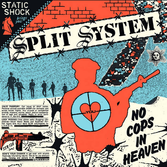 SPLIT SYSTEM • No Cops In Heaven • 7"