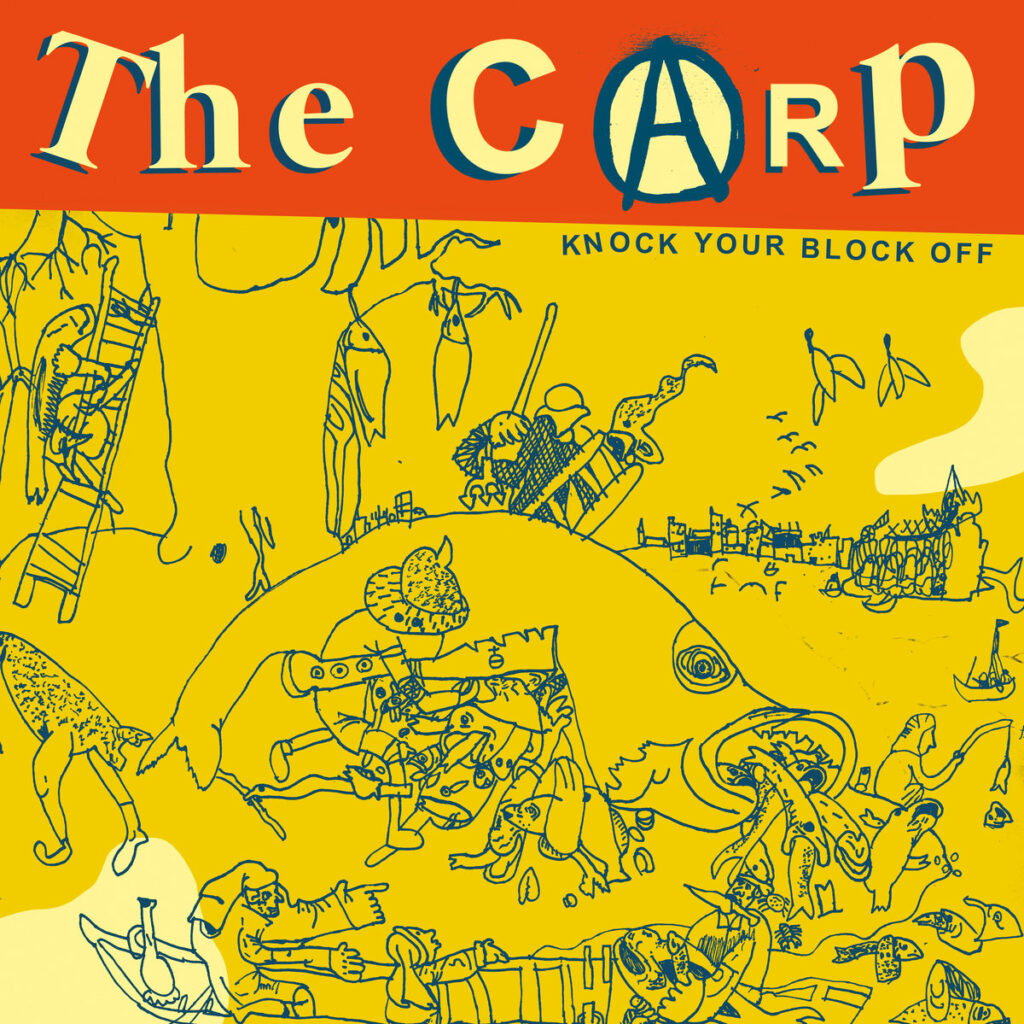 THE CARP • Knock Your Block Off • LP