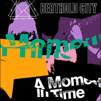 BERTHOLD CITY • A Moment In Time • LP