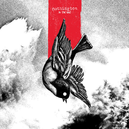 NOTHINGTON • In The End • LP