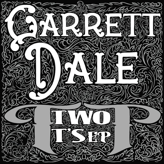 GARRETT DALE (of RED CITY RADIO) • Two T's • 7"