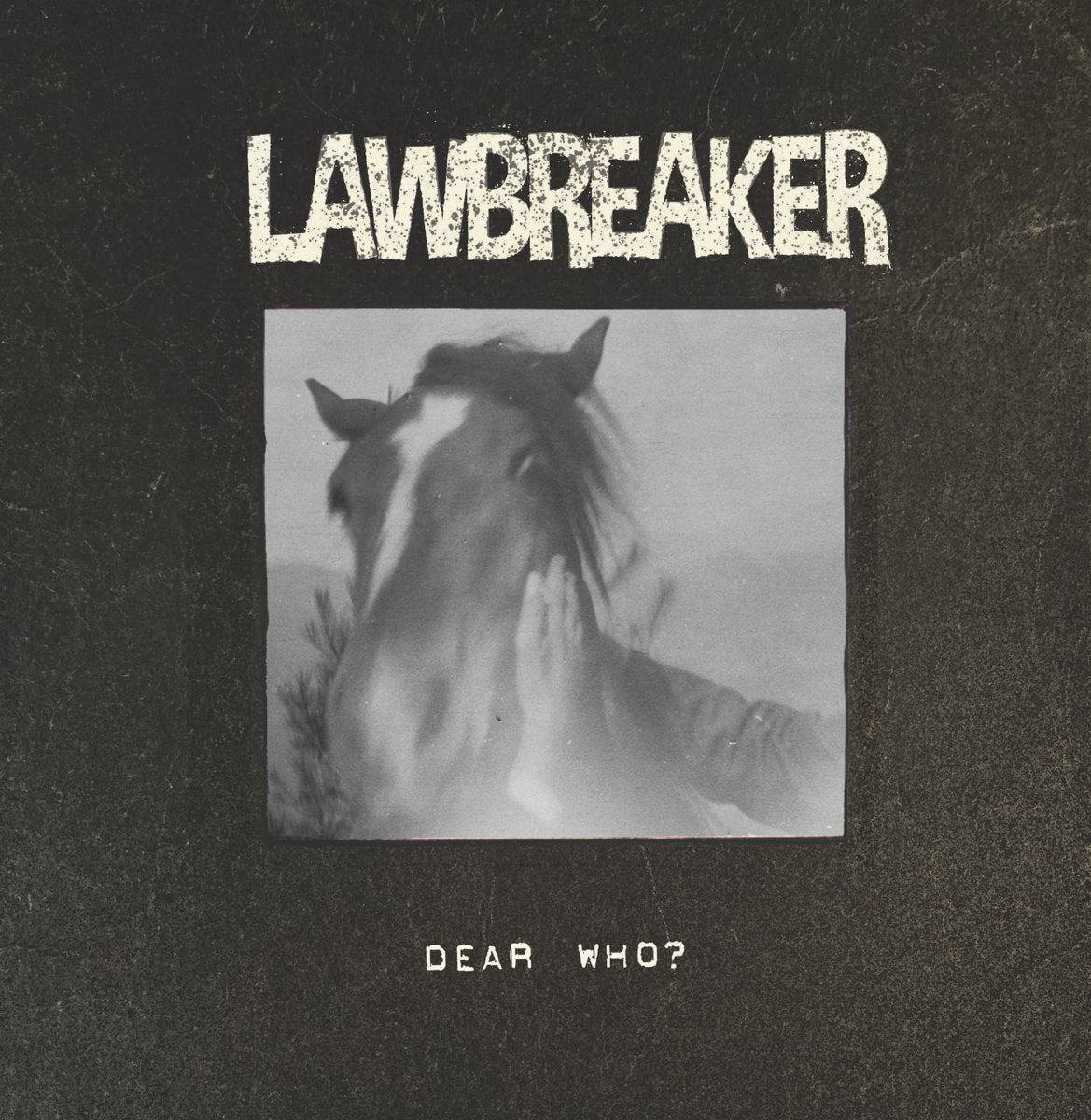 V/A • Lawbreaker: Dear Who? • LP