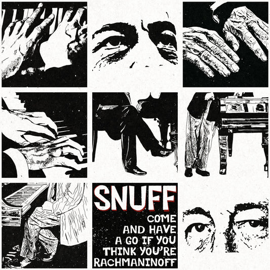 SNUFF • Come On If You Think You're Rachmaninov (Blue & Black Vinyl) • LP