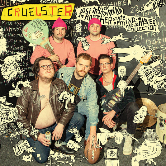 CRUELSTER • Lost Inside My Mind In Another State Of Mind: The Singles Collection • LP