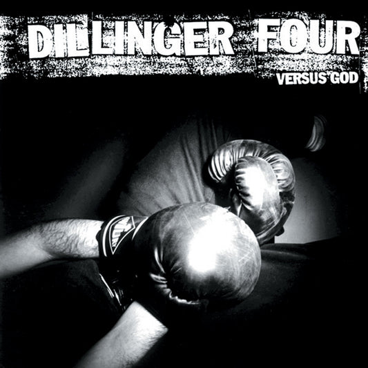 DILLINGER FOUR • Versus God • LP