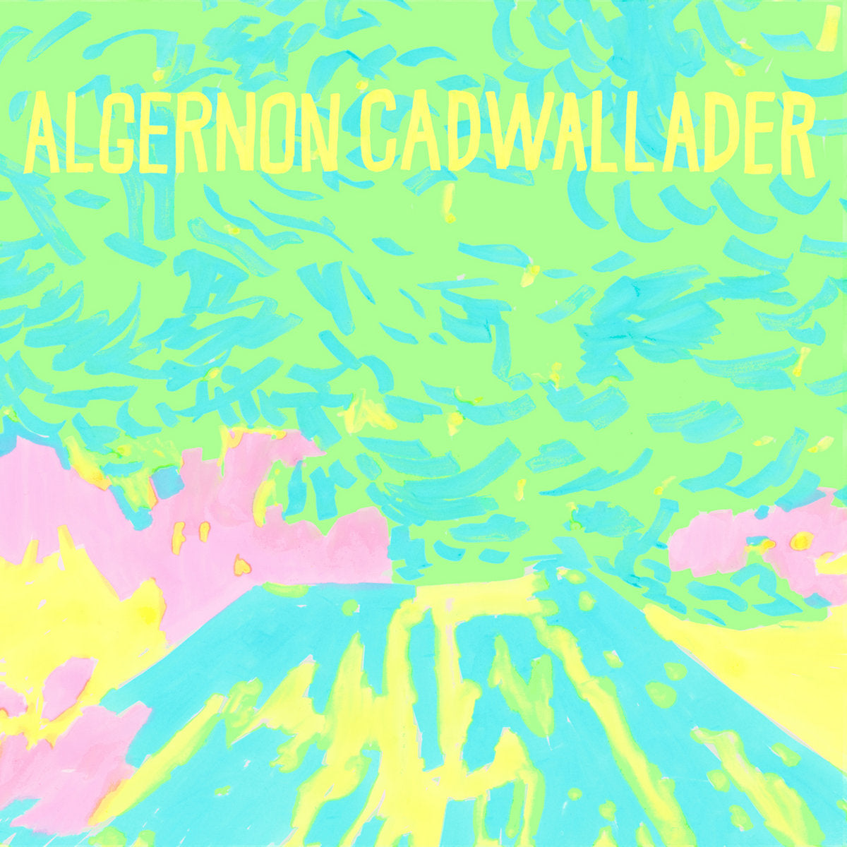ALGERNON CADWALLADER • Trying Not To Have A Thought • LP • Pre-Order
