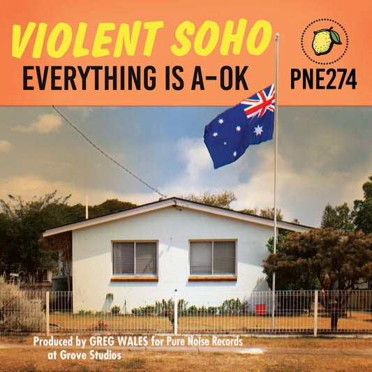 VIOLENT SOHO • Everything Is A-OK (Yellow-Green Twist Vinyl) • LP