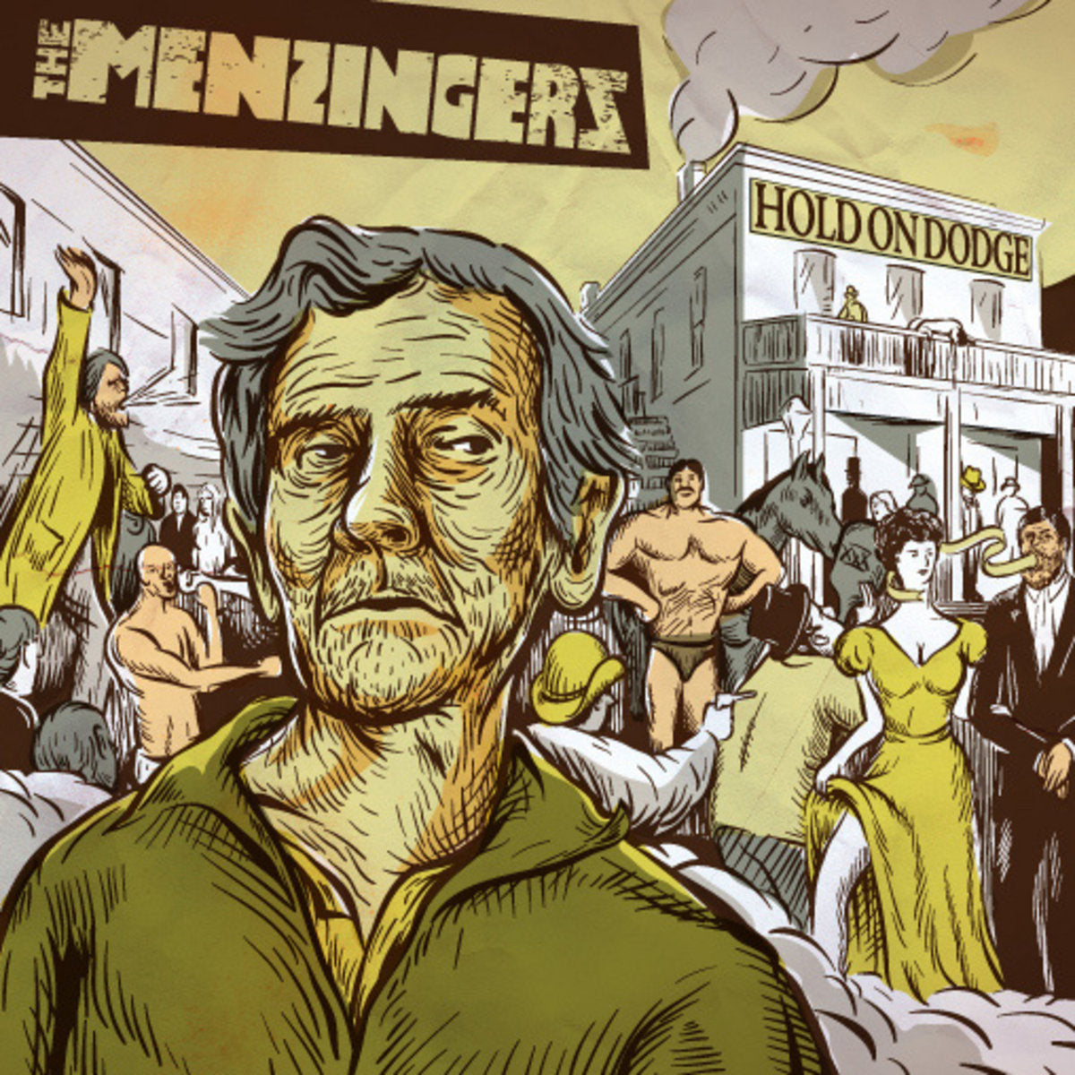 THE MENZINGERS • Hold On Dodge • 7"