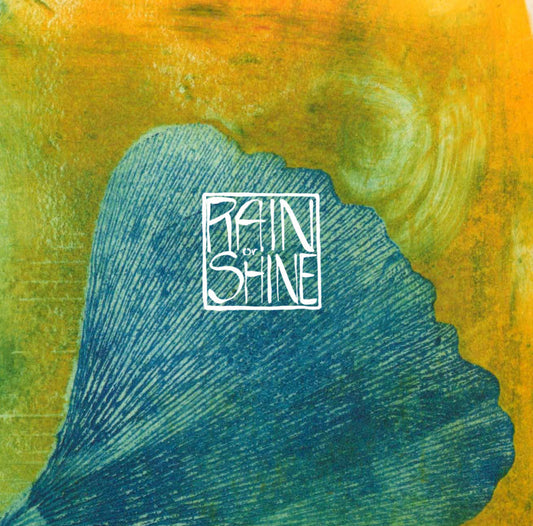 RAIN OR SHINE • S/T • LP