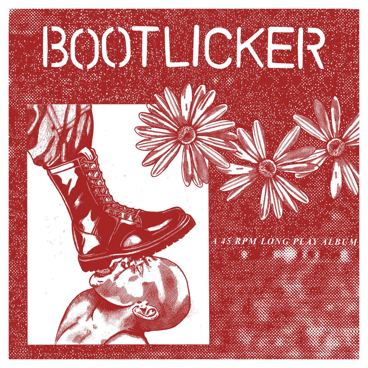 BOOTLICKER • s/t - A 33 RPM Long Play Album • LP