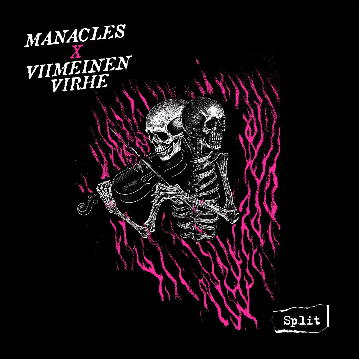 MANACLES / VIIMEINEN VIRHE • Split • Tape