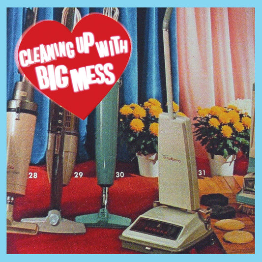 BIG MESS • Cleaning Up With (Pink Vinyl) • LP