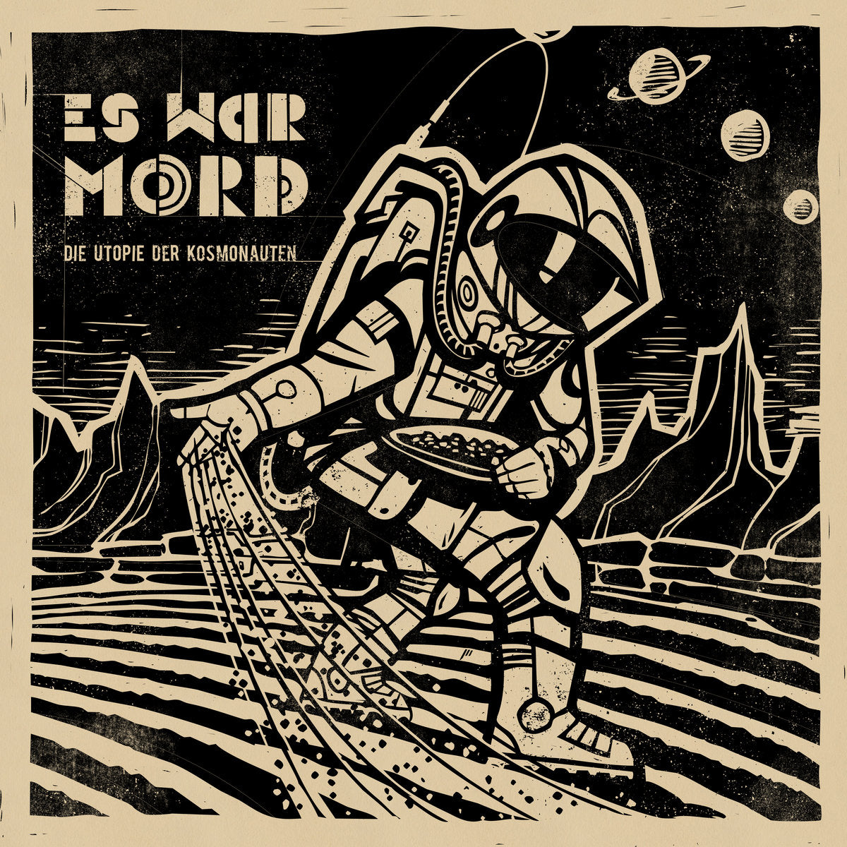 ES WAR MORD • Die Utopie Der Kosmonauten • LP