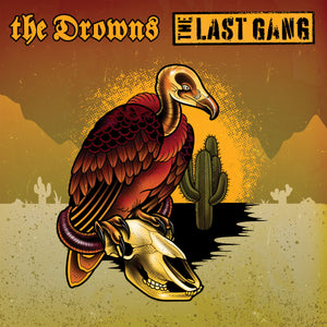 THE DROWNS / THE LAST GANG • Split • 7"