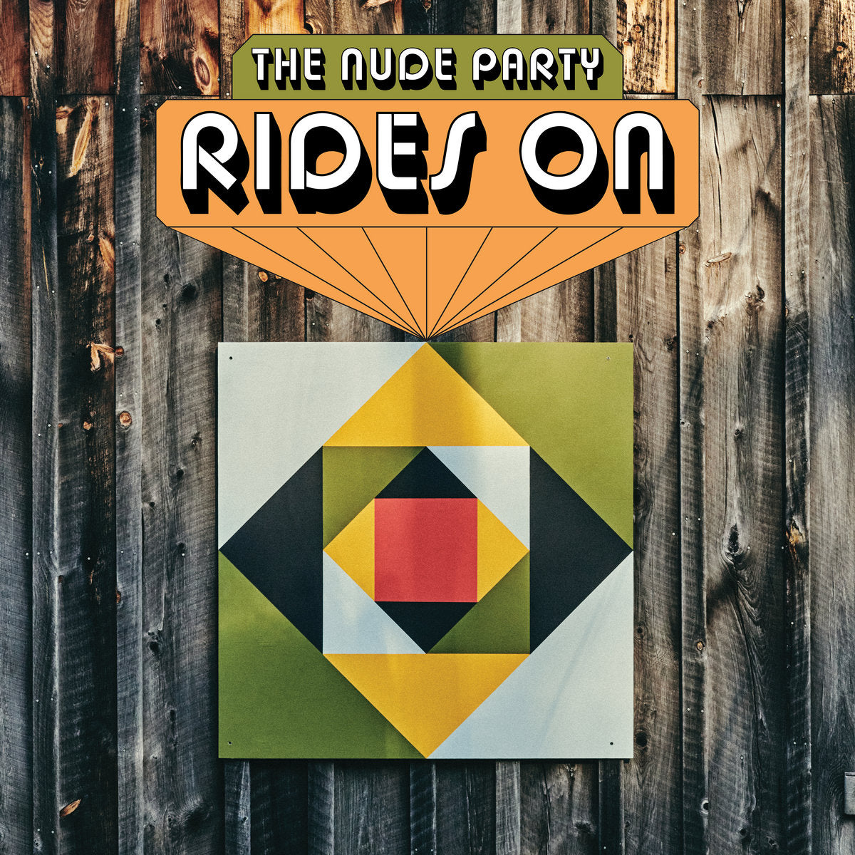 THE NUDE PARTY • Rides On  • DoLP