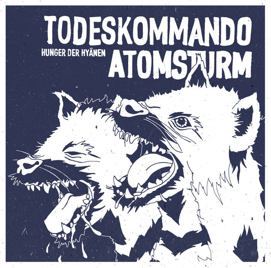 TODESKOMMANDO ATOMSTURM • Hunger der Hyänen • LP