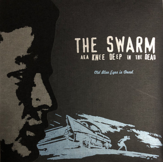 THE SWARM • old blue eyes is dead • 7" (blue) • Second Hand