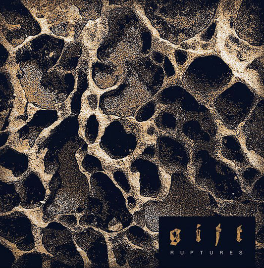 G I F T • Ruptures • LP