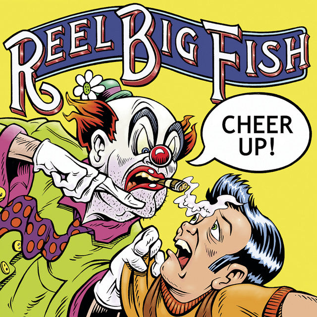 REEL BIG FISH • Cheer Up • DoLP • Pre-Order