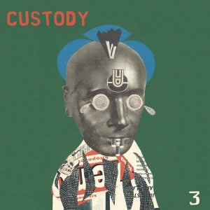 CUSTODY • 3 • LP