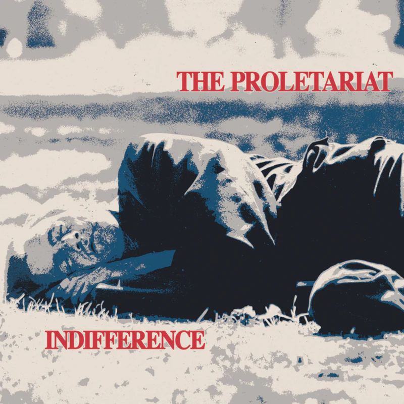 THE PROLETARIAT • Indifference (Reissue) • LP