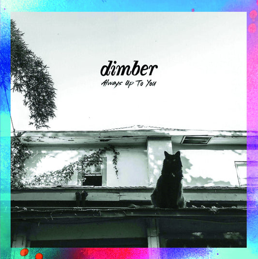 DIMBER • Always Up 2 U • LP