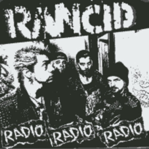 RANCID • Radio Radio • 7"