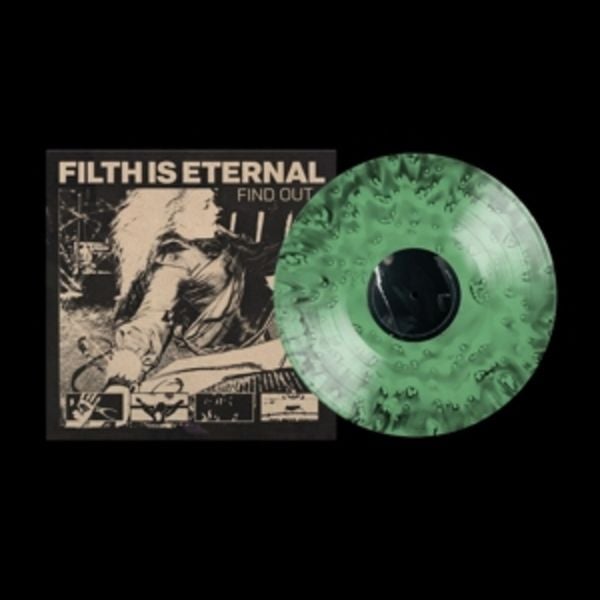 FILTH IS ETERNAL • Find Out • LP