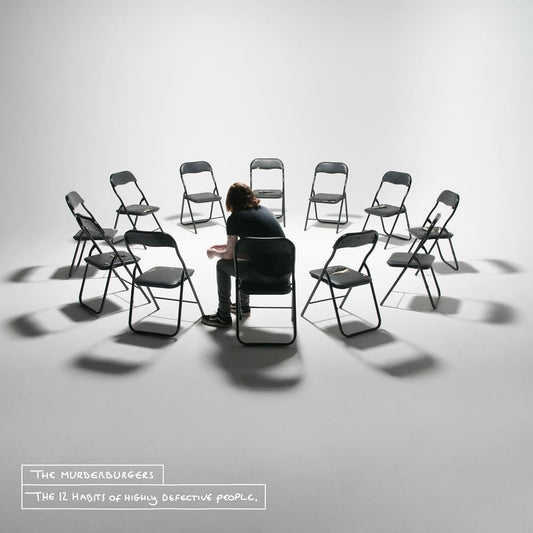 MURDERBURGERS • The 12 Habits Of Highly Defective People • LP