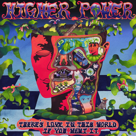 HIGHER POWER • There's Love In This World If You Want It • LP • Pre-Order