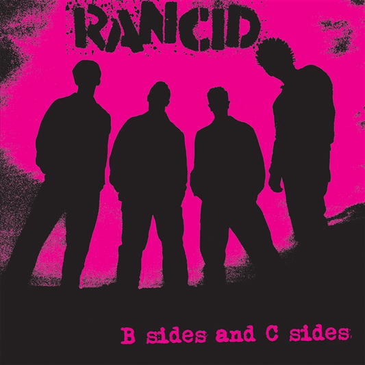 RANCID  • B Sides And C Sides • DoLP • Pre-Order