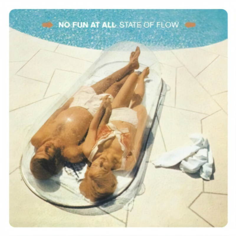 NO FUN AT ALL • State Of Flow • LP (Reissue)