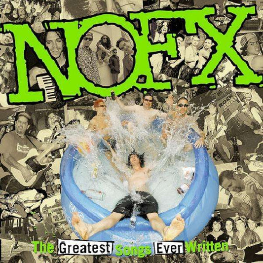 NOFX • The Greatest Songs Ever Written (By Us) • DoLP