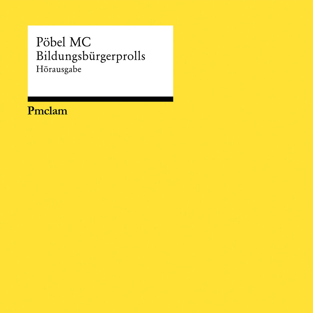 PÖBEL MC • Bildungsbürgerprolls • DoLP