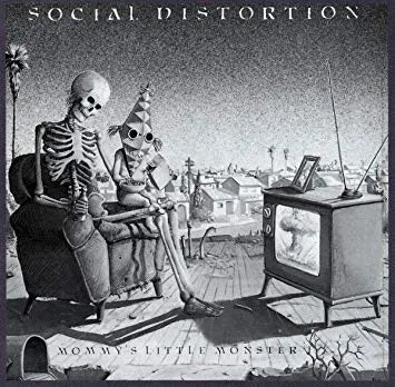 SOCIAL DISTORTION • Mommy's Little Monster • LP