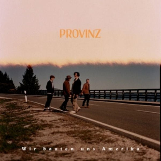PROVINZ • Wir Bauten Uns Amerika • LP