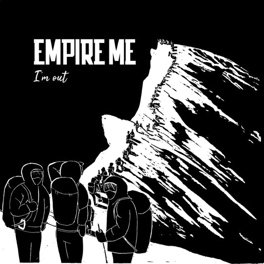 EMPIRE ME • I'm Out (White Vinyl) • LP