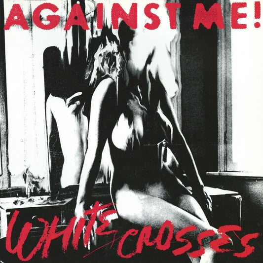 AGAINST ME! • White Crosses (180g) • LP